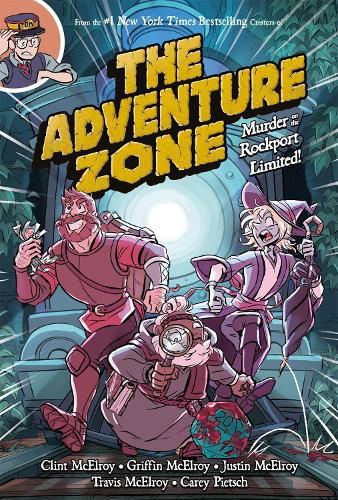 Cover image for The Adventure Zone: Murder on the Rockport Limited!