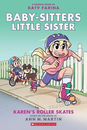 Cover image for Karen's Roller Skates (Baby-Sitters Little Sister, Graphic Novel 2)