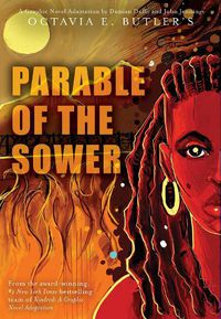 Cover image for Parable of the Sower (A Graphic Novel adaptation)