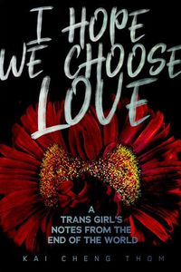Cover image for I Hope We Choose Love