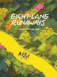 Cover image for Eight-lane Runaways